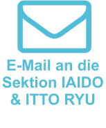 E-Mail an die Sektion IAIDO & ITTO RYU